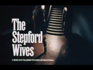 the stepford wives (1975) the stepford wives  dir. bryan forbes