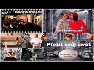 prezit svuj zivot (teorie a praxe) (2010) live your life  dir. jan svankmajer