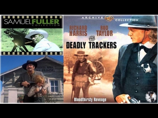 the deadly trackers (1973) the deadly trackers  dir. barry shire, samuel fuller